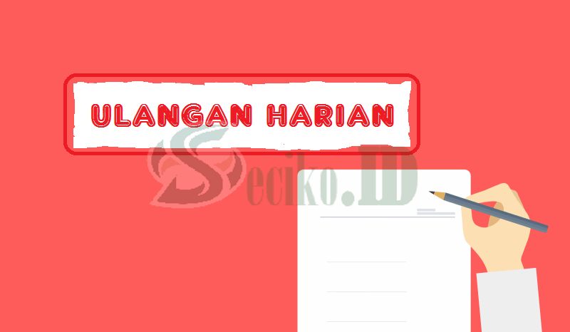 Soal Jawaban Ulangan Harian Kelas 1 SD Tema 1 Subtema 1 Semester 1 K-13