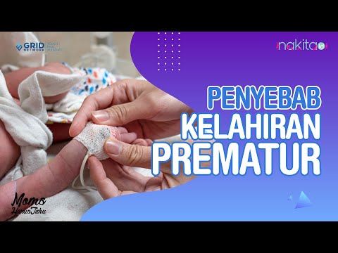 Video Apa Saja Penyebab Bayi Lahir Prematur? Begini Cara Cegah Melahirkan Prematur! 2021