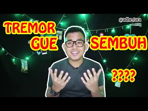 Video CARA MENGOBATI TREMOR PARKINSON DI TANGAN PART 2: INI YANG GUE RASAIN SEBAGAI TREMOR! 2021