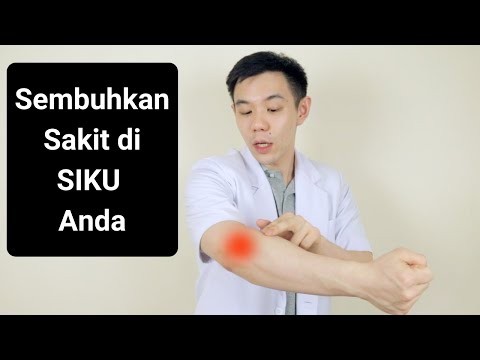 Video Cara Menyembuhkan Sakit di Siku Anda 2021