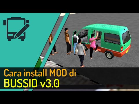 Video 10. Cara Install Mod BUSSID Terbaru 2021