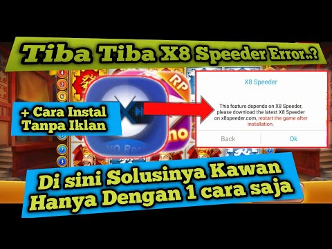 Video Solusi X8 Speeder Tidak Bisa Di Gunakan Lagi Error | Cara Pasang X8 Speeder Tanpa Iklan Yang Muncul. 2021