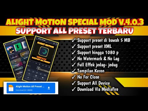 Video ALIGHT MOTION VERSI 4.0.3 SUPPORT ALL PRESET TERBARU 2021