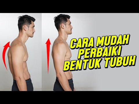 Video CARA MUDAH PERBAIKI POSTUR TUBUH! 2021