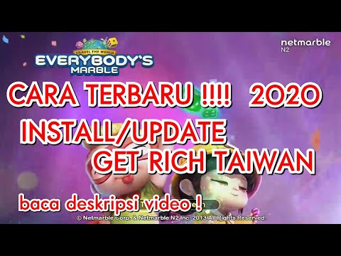 Video CARA TERBARU INSTALL Get Rich Taiwan, EVERYBODY’S MARBLE 💗 2O2O 2021