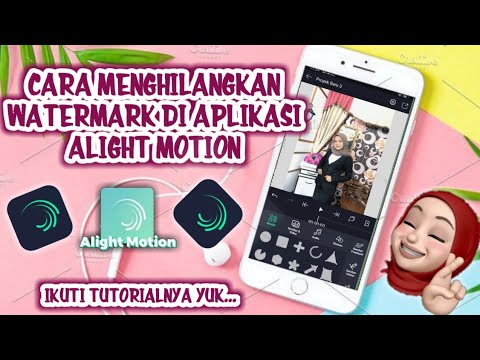 Video CARA MENGHAPUS LOGO ALIGHT MOTION 2021