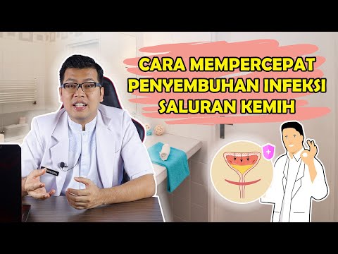 Video CARA MEMPERCEPAT PENYEMBUHAN INFEKSI SALURAN KEMIH – DOKTER SADDAM ISMAIL 2021