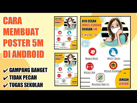 Video Cara Membuat Poster Pencegahan Virus Corona Dengan 5M-Di Android 2021