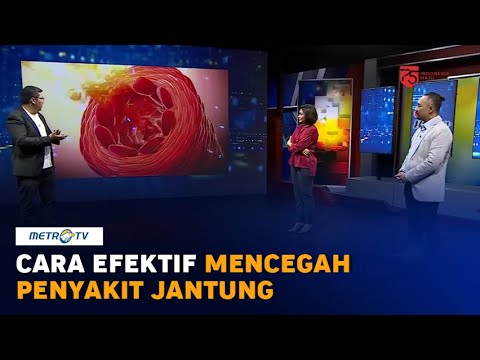 Video Cara Efektif Cegah Penyakit Jantung 2021