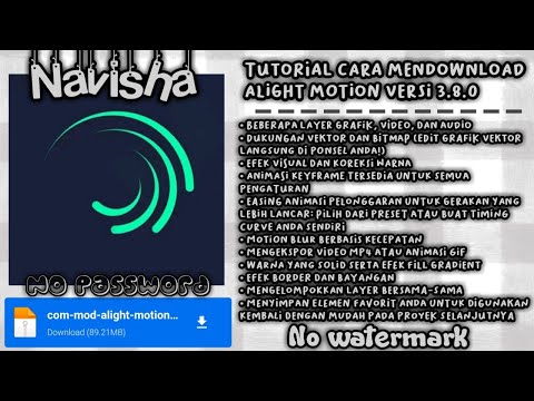 Video TUTORIAL CARA MENDOWNLOAD ALIGHT MOTION VERSI 3.8.0 NO WATERMARK ¶ BY : NAVISHA 2021