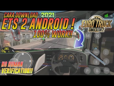 Video TUTORIAL SINGKAT CARA DOWNLOAD EURO TRUCK SIMULATOR 2 DI ANDROID TANPA HUMAN VERIFIKASI TERBARU 2021 2021