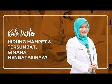 HIDUNG MAMPET DAN TERSUMBAT, GIMANA CARA MENGATASINYA? 2021