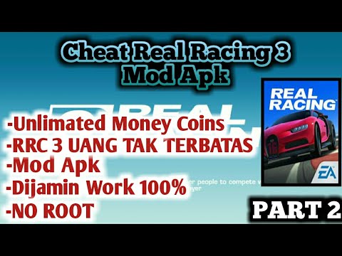 Cara Cheat Real Racing 3 Mod Apk  2019 | 2020 2021