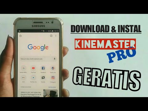 Cara Download Dan Instal Kinemaster Pro Terbaru 2021