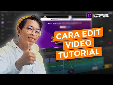 CARA EDIT VIDEO TUTORIAL ft Wondershare DemoCreator 2021