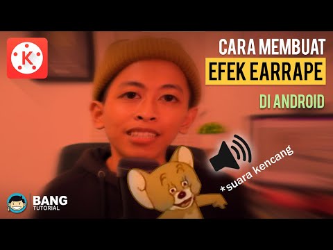 Cara Membuat Efek Video EarRape (Suara Kencang) di Hp Android | KINEMASTER TUTORIAL #27 2021