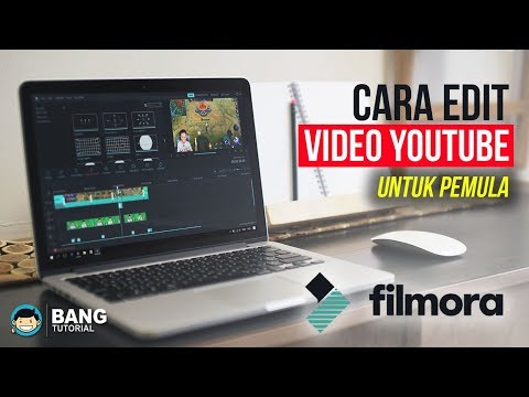 Cara Edit Video Youtube Untuk Pemula – WONDERSHARE FILMORA TUTORIAL #1 2021