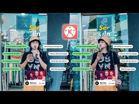 Cara Membuat Video Stories Kekinian dengan Template Keren dan Bubble Chat di Kinemaster Terbaru