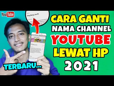 cara ganti nama channel youtube lewat hp 2021 cara mengganti nama channel youtube ~ Dunia Bang Joe