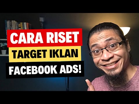 Cara Riset Interest di Facebook Ads Untuk Target Iklan Anda