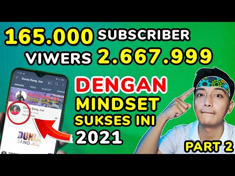 MINDSET PART2 cara menambah subscriber youtube 2021 tanpa aplikasi aman  terbaru ~ Dunia Bang Joe