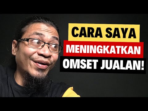 3 Cara Meningkatkan Omset Penjualan!