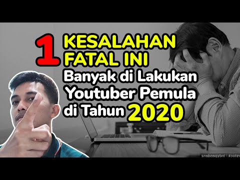 kesalahan youtuber pemula 2021 ~ dunia bang joe