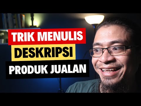 Cara Menulis Deskripsi Produk Untuk Jualan Online