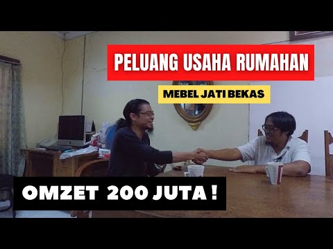 Peluang Usaha Rumahan Mebel Jati Bekas Cetak Omzet 200 Juta!