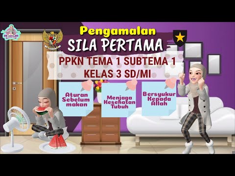 Pembahasan PENGAMALAN SILA PERTAMA PANCASILA KELAS 3 SD/MI || MATERI PPKN TEMA 1 SUBTEMA 1