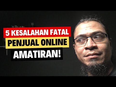 5 Kesalahan Fatal Jualan Online Yang Dilakukan Oleh Pemula!