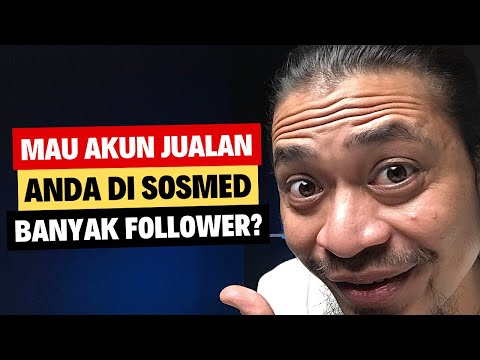 6 Cara Bikin Akun Jualan Online Jadi Banyak Followernya