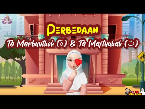 Pembahasan PERBEDAAN TA MARBUTHOH DENGAN TA MAFTUHAH | MATERI PELAJARAN IMLA PART 5