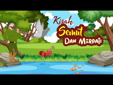 Pembahasan KISAH SEMUT DAN MERPATI (DONGENG)