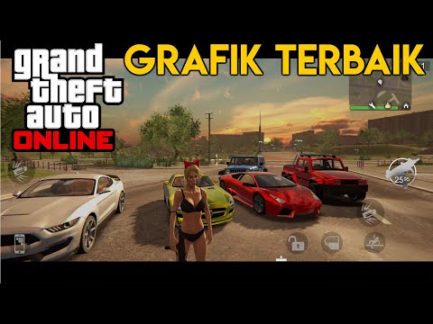 UPDATE BESAR ! GTA ONLINE GRAFIK TERBAIK DI ANDROID ! (VERSI MOD)