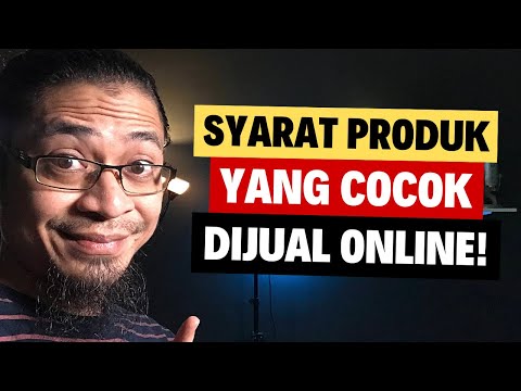 6 Kriteria Produk Yang Cocok Dijual Online