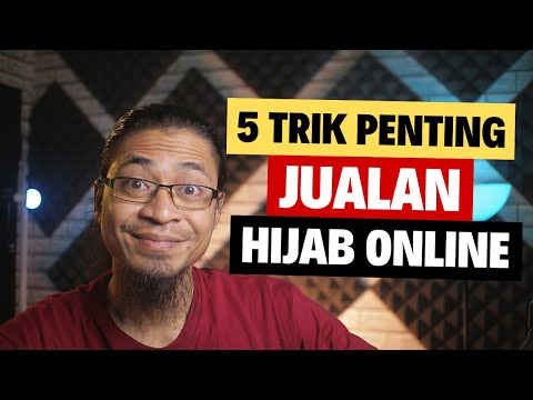 5 Cara Memulai Bisnis Online Hijab Untuk Pemula