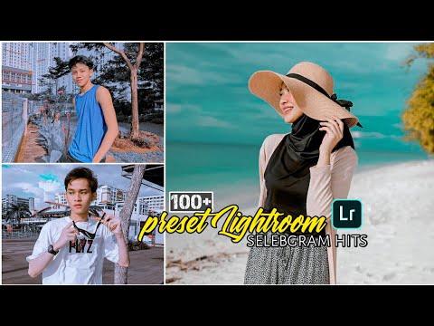 Top 100+ pack🔥 Preset premium selebgram hits terbaru – free preset lightroom