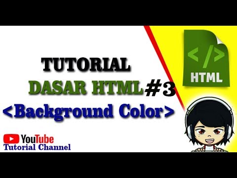 Tutorial Dasar Html #3  – Membuat Background Color Pada Html Terbaru