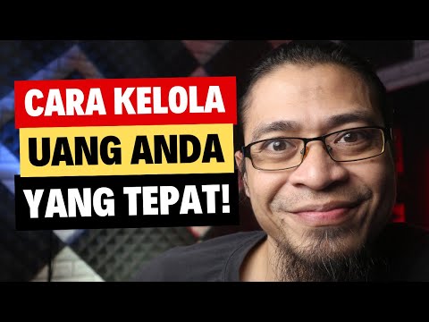 Cara Mengelola Uang Dengan Baik – BIAR CEPAT KAYA!