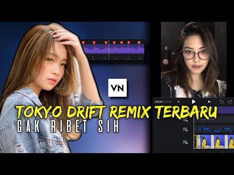 Rumus Edit Foto Jadi Video Transisi Sesuai Beat Lagu Tokyo Drift Remix