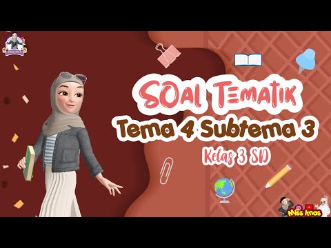 Pembahasan SOAL TEMATIK KELAS 3 TEMA 4 SUBTEMA 3 || KEWAJIBAN DAN HAKKU DALAM BERTETANGGA