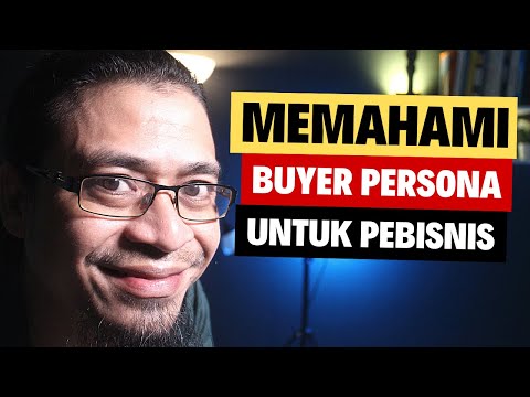 Buyer Persona: Memahami dan Menggunakan Untuk Jualan Online Anda