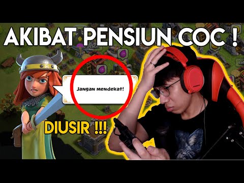 INI AKIBAT PENSIUN COC ! DIUSIR DARI DESA SENDIRI ! – CLASH OF CLANS INDONESIA