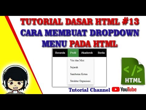 Tutorial Dasar Html #13 - Cara Membuat Dropdown Menu Pada Html Terbaru ...