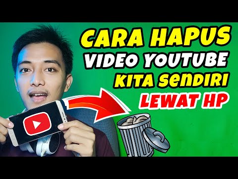 cara hapus video di youtube lewat hp cara hapus video di youtube kita 2020 ~ Dunia Bang Joe