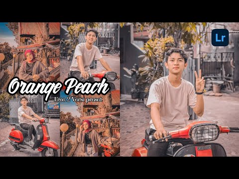 Tutorial edit foto Orange Peach menggunakan Lightroom | Lightroom Tutorial