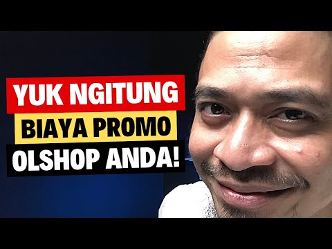 Cara Menghitung Biaya Promosi Untuk Olshop Anda!