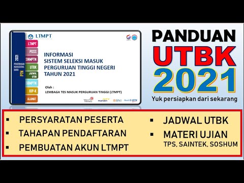 UTBK 2021 – Persyaratan Peserta, Tahapan Pendaftaran, Pembuatan Akun LTMPT, Materi Tes, Jadwal UTBK