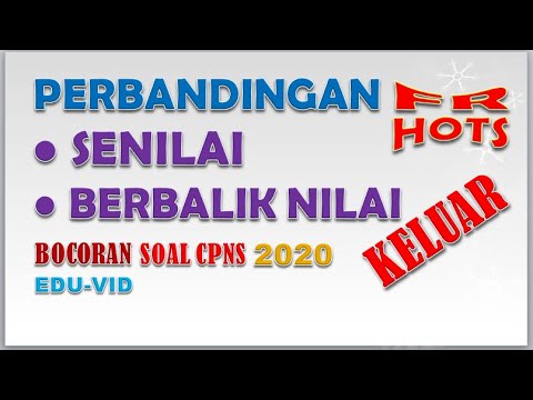 Soal Asli CPNS 2020 (FR) – Perbandingan Senilai dan Berbalik Nilai tipe HOTS